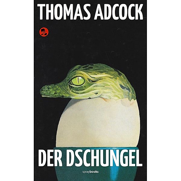 Der Dschungel / Neil Hockaday Bd.1, Thomas Adcock