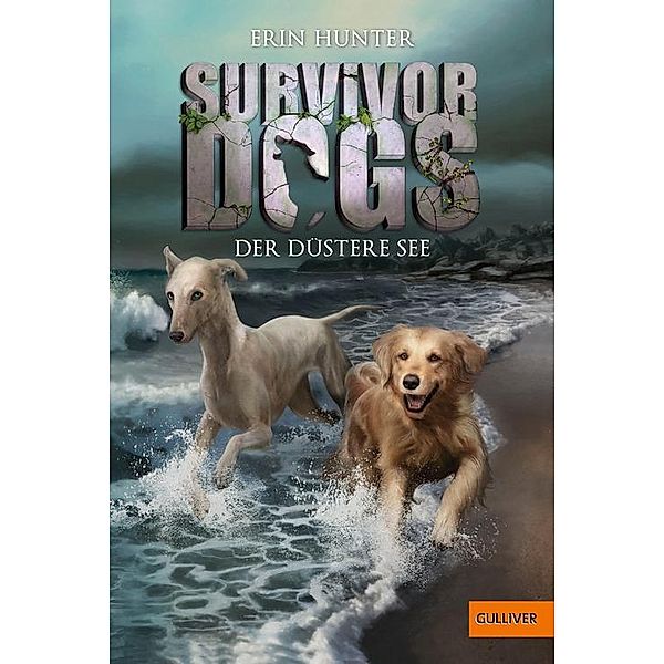 Der düstere See / Survivor Dogs Bd.5, Erin Hunter