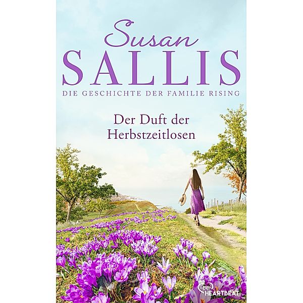 Der Duft der Herbstzeitlosen / Die bewegende Geschichte der Familie Rising Bd.3, Susan Sallis