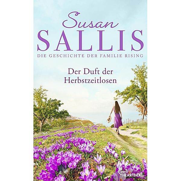 Der Duft der Herbstzeitlosen / Die Rising-Saga Bd.3, Susan Sallis