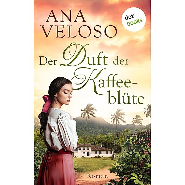 Der Duft der Kaffeeblüte, Ana Veloso