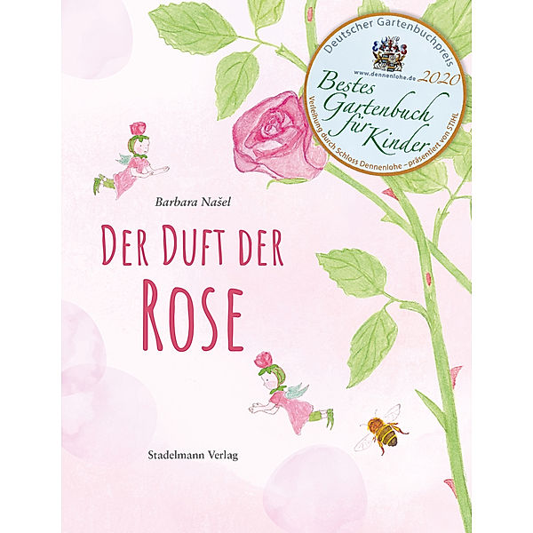 Der Duft der Rose, Barbara Nasel