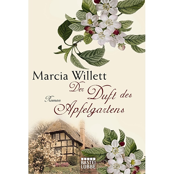 Der Duft des Apfelgartens, Marcia Willett