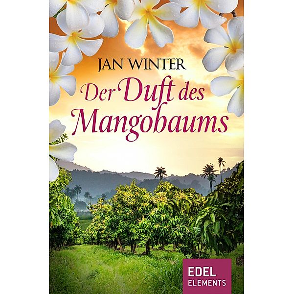 Der Duft des Mangobaums, Jan Winter