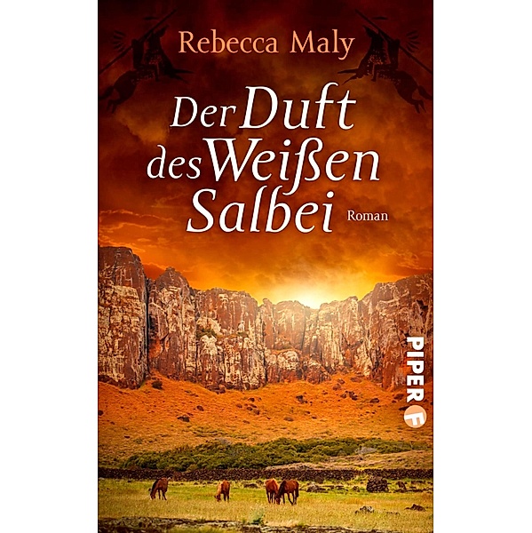 Der Duft des Weissen Salbei / Piper Schicksalsvoll, Rebecca Maly