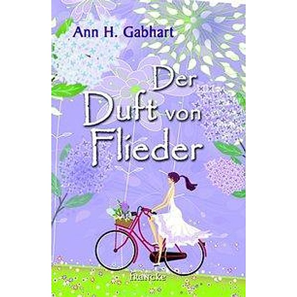 Der Duft von Flieder, Ann H. Gabhart