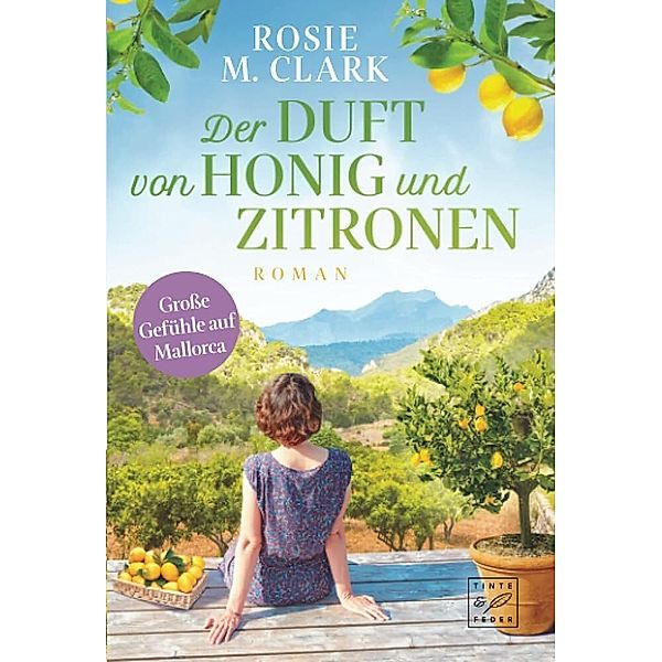 Der Duft von Honig und Zitronen, Rosie M. Clark