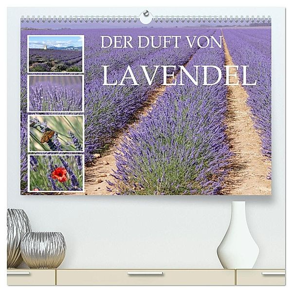 Der Duft von Lavendel (hochwertiger Premium Wandkalender 2024 DIN A2 quer), Kunstdruck in Hochglanz, Christine B-B Müller