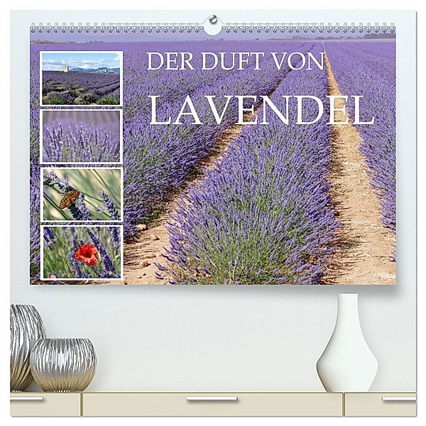 Der Duft von Lavendel (hochwertiger Premium Wandkalender 2025 DIN A2 quer), Kunstdruck in Hochglanz, Calvendo, Christine B-B Müller
