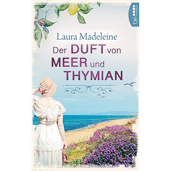 Der Duft von Meer und Thymian, Laura Madeleine