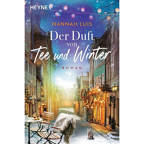 Der Duft von Tee und Winter, Hannah Luis