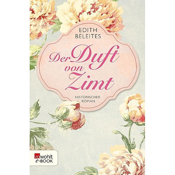 Der Duft von Zimt, Edith Beleites