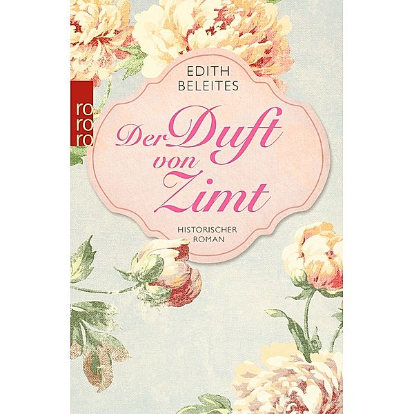 Der Duft von Zimt, Edith Beleites