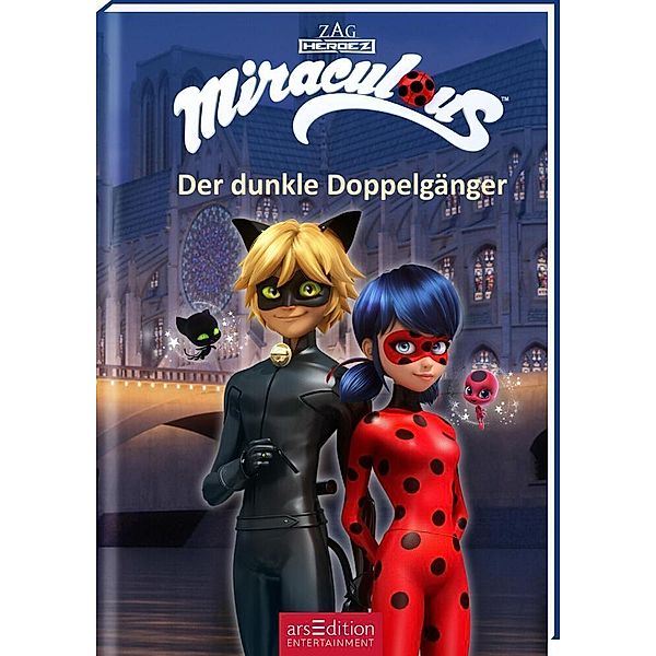 Der dunkle Doppelgänger / Miraculous Bd.2