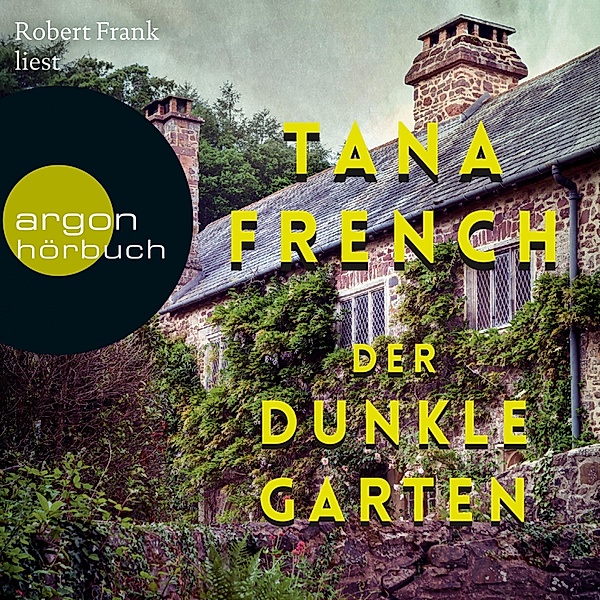 Der dunkle Garten, Tana French