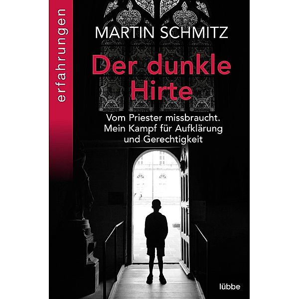 Der dunkle Hirte, Martin Schmitz