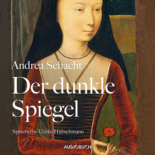 Der dunkle Spiegel, Andrea Schacht