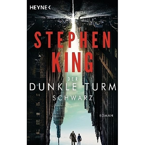 Der Dunkle Turm - Schwarz, Stephen King