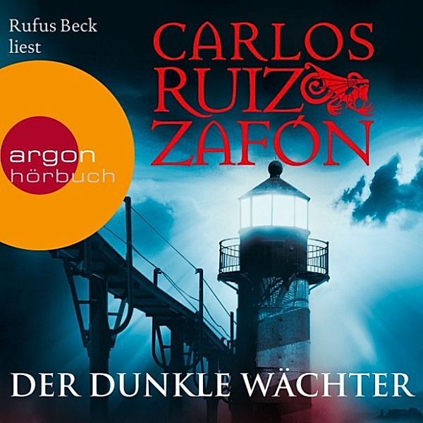 Der dunkle Wächter, Carlos Ruiz Zafón