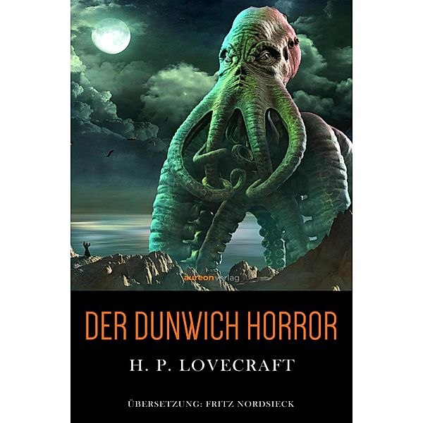 Der Dunwich Horror, H. P. Lovecraft