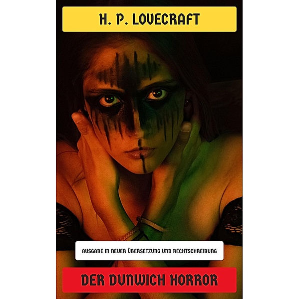 Der Dunwich Horror, H. P. Lovecraft