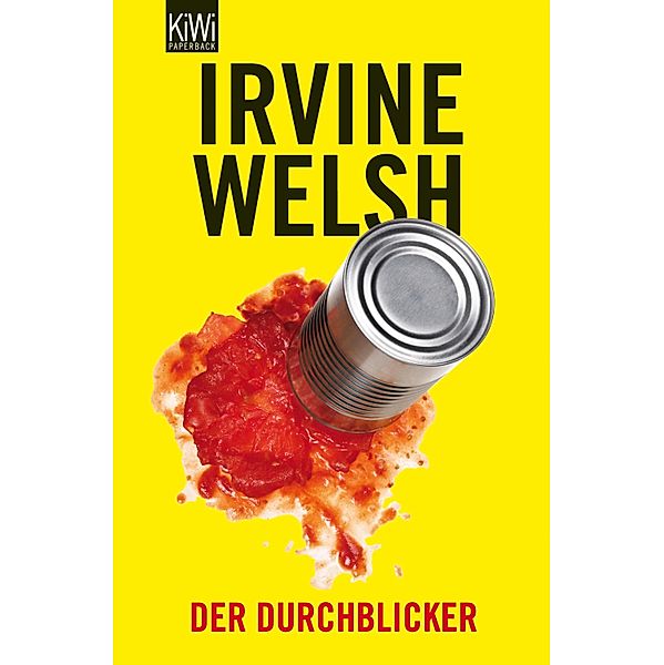 Der Durchblicker, Irvine Welsh