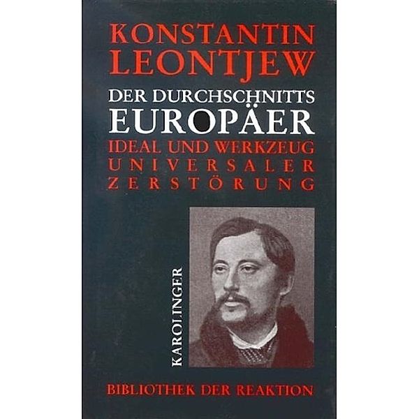 Der Durchschnittseuropäer, Konstantin Leontjew