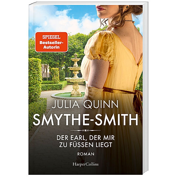 Der Earl, der mir zu Füssen liegt / Smythe Smith Bd.1, Julia Quinn