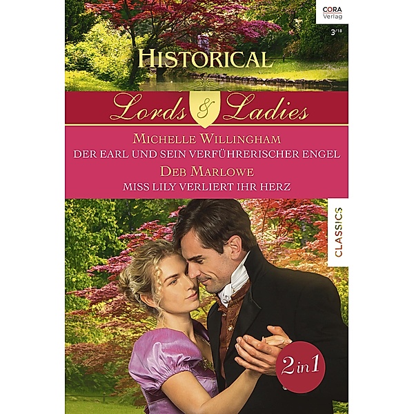 Der Earl und sein verführerischer Engel & Miss Lily verliert ihr Herz / Lords & Ladies Bd.67, Michelle Willingham, Deb Marlowe