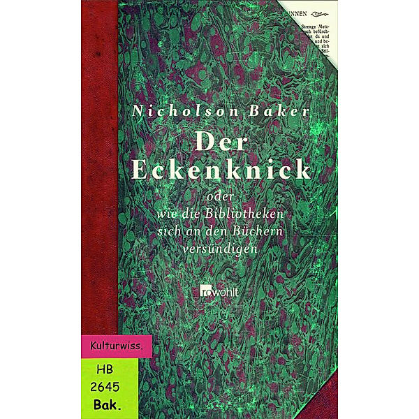 Der Eckenknick, Nicholson Baker