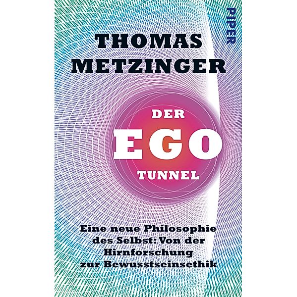 Der Ego-Tunnel, Thomas Metzinger