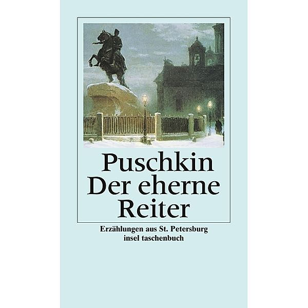 Der eherne Reiter, Alexander S. Puschkin