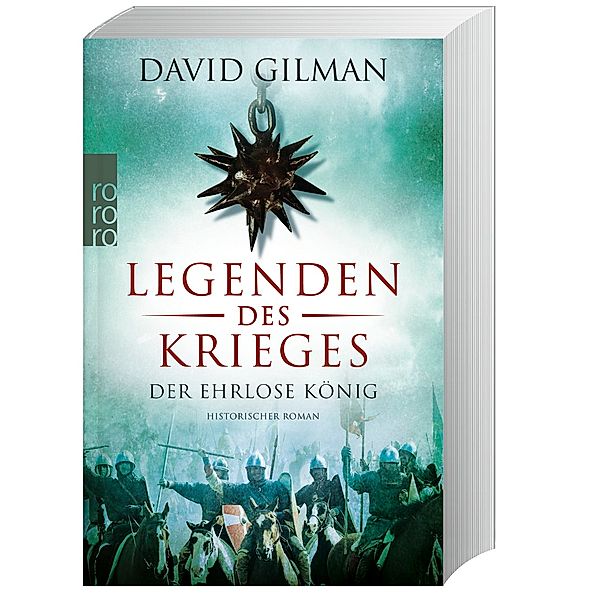 Der ehrlose König / Legenden des Krieges Bd.2, David Gilman