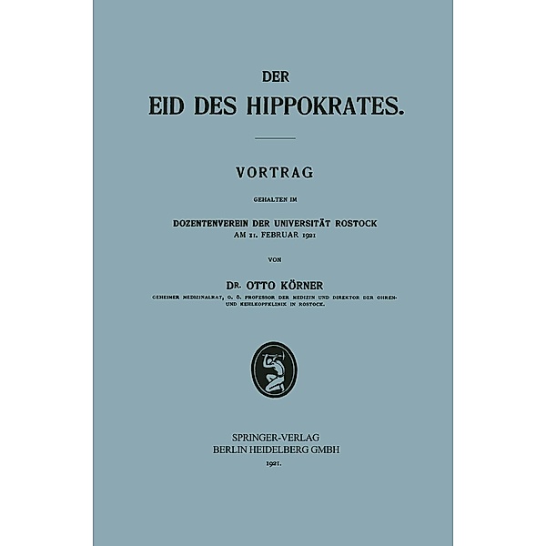Der Eid des Hippokrates, Otto Körner