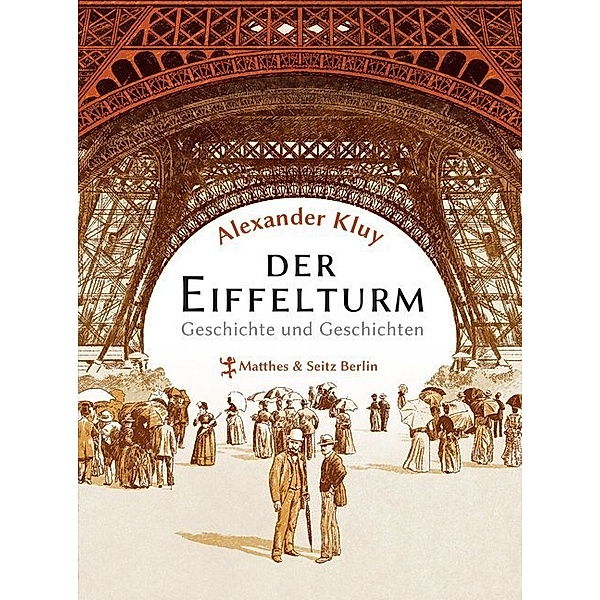 Der Eiffelturm, Alexander Kluy