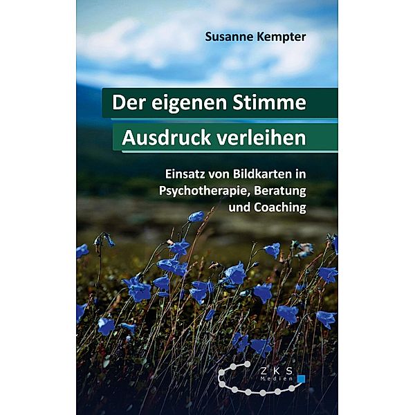 Der eigenen Stimme Ausdruck verleihen, Susanne Kempter