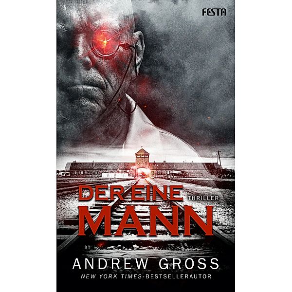 Der eine Mann, Andrew Gross