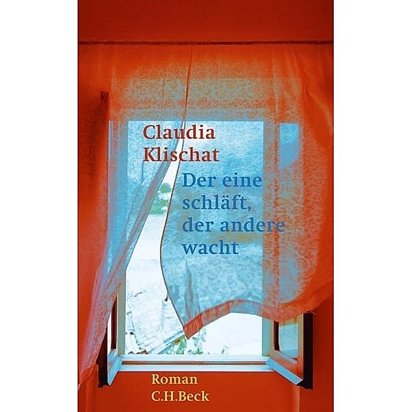 Der eine schläft, der andere wacht, Claudia Klischat