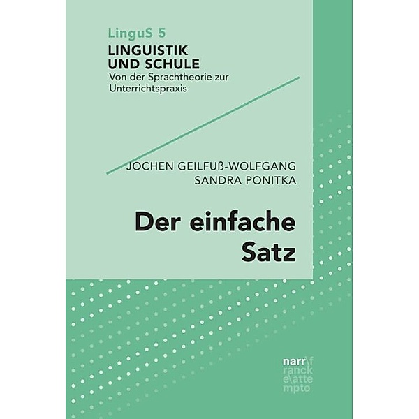 Der einfache Satz, Jochen Geilfuß-Wolfgang, Sandra Ponitka
