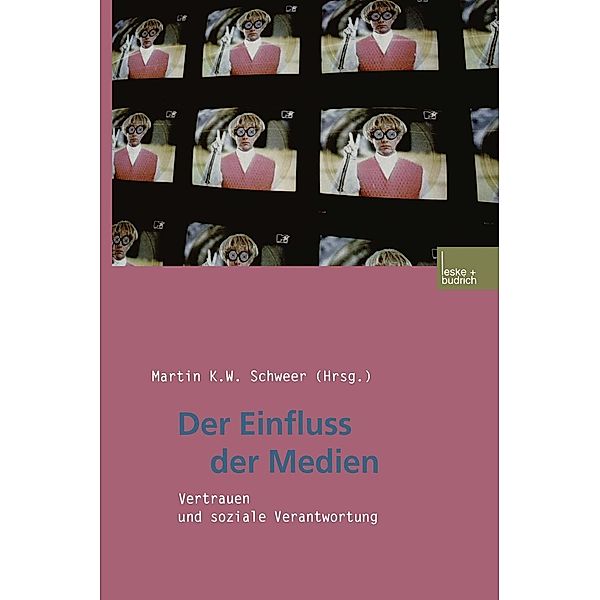 Der Einfluss der Medien