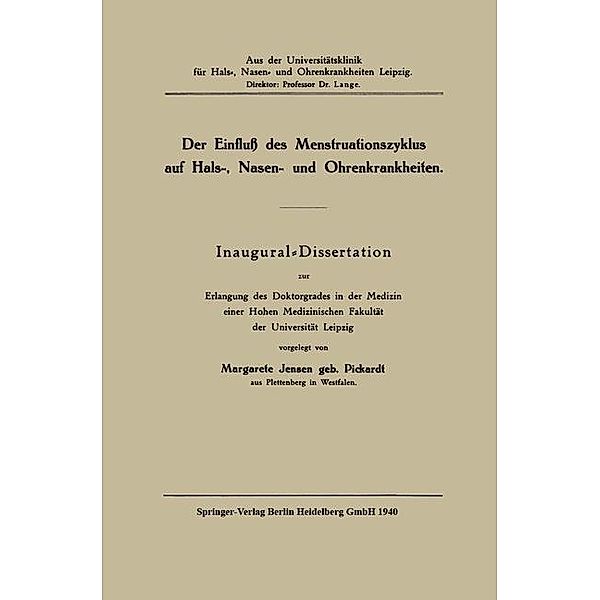 Der Einfluß des Menstruationszyklus auf Hals, Nasen und Ohrenkrankheiten, Margarete Jensen