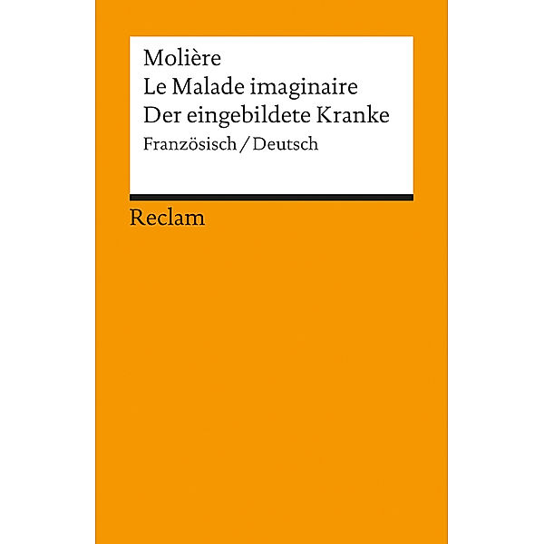 Der eingebildete Kranke. Le Malade imaginaire, Molière