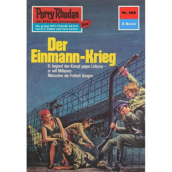 Der Einmann-Krieg (Heftroman) / Perry Rhodan-Zyklus Das Konzil Bd.688, H. G. Francis