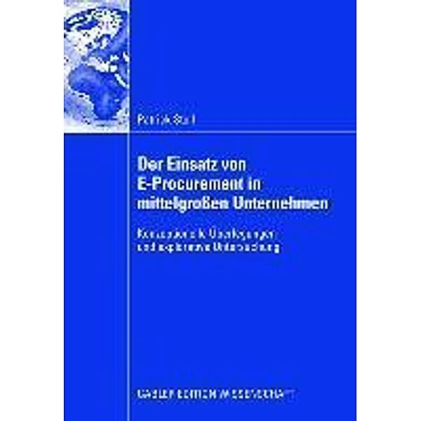 Der Einsatz von E-Procurement in mittelgroßen Unternehmen, Patrick Stoll