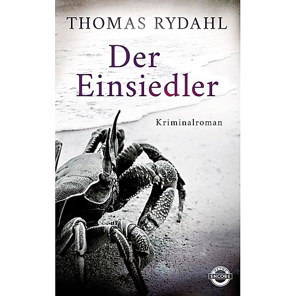 Der Einsiedler, Thomas Rydahl