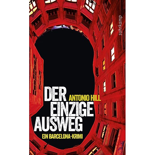 Der einzige Ausweg / Héctor-Salgado-Trilogie Bd.2, Antonio Hill