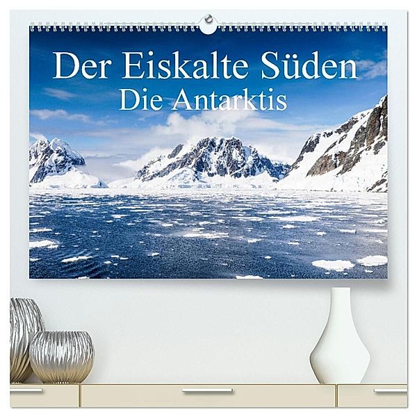 Der Eiskalte Süden. Die Antarktis (hochwertiger Premium Wandkalender 2025 DIN A2 quer), Kunstdruck in Hochglanz, Calvendo, Frank Baumert