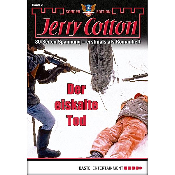 Der eiskalte Tod / Jerry Cotton Sonder-Edition Bd.23, Jerry Cotton