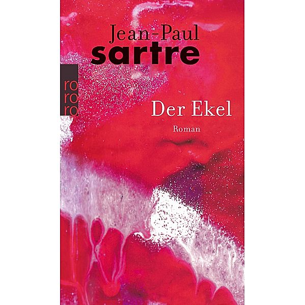 Der Ekel, Jean-Paul Sartre