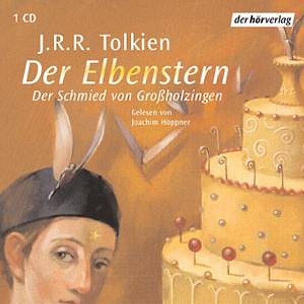 Der Elbenstern & Der Schmied von Groáholzi, J.R.R. Tolkien
